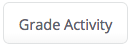 Grade_Activity_Button.png