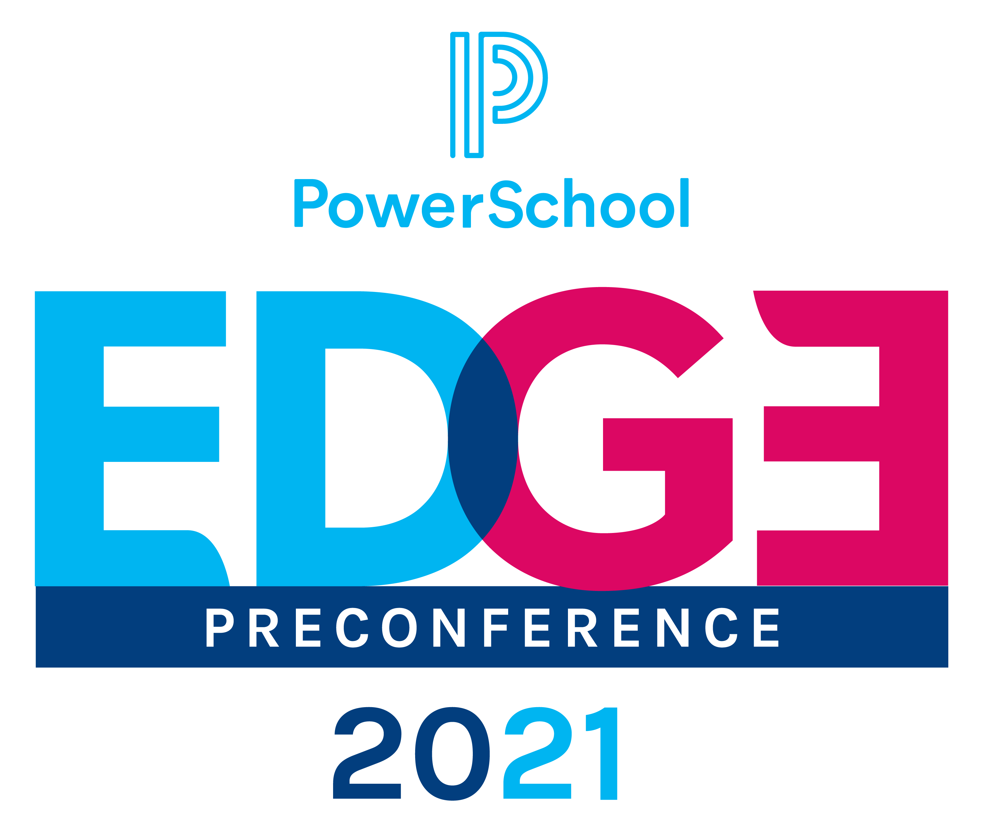 EDGE Preconference Registration Now Open PowerSchool Community