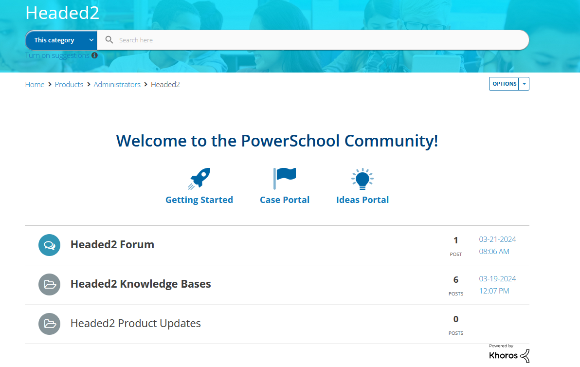 Getting Started for Headed2 Customers in the Community PowerSchool