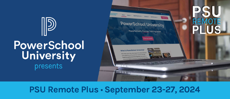 Join us this September for PowerSchool University’s exclusive online event