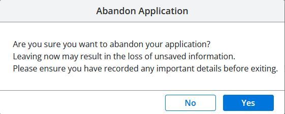Are you sure you want to abandon your application?