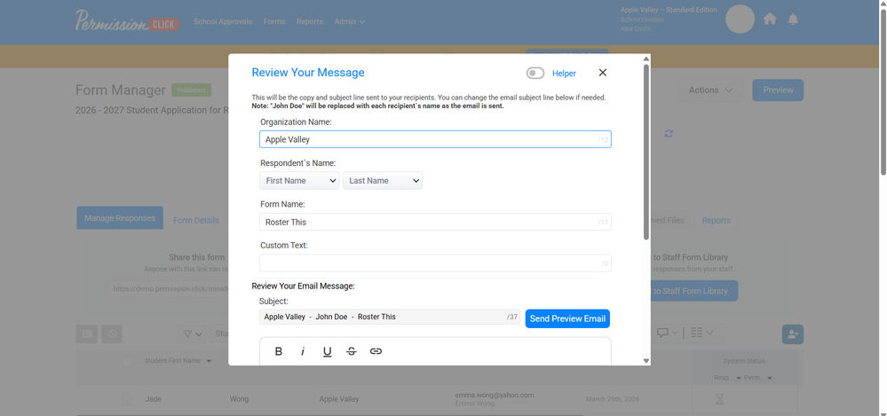 Form Manager > Remind All Unfinished > Review your message